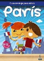 PARÍS. GUIA DE VIAJE PARA NIÑOS
