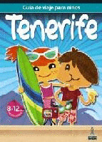 TENERIFE. GUIA DE VIAJE PARA NIÑOS