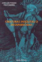 CRIATURAS INSOLITAS O DESAPARECIDAS