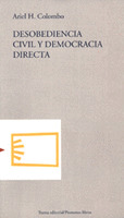 DESOBEDIENCIA CIVIL Y DEMOCRACIA DIRECTA