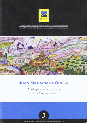 APOLOGISTAS Y DETRACTORES DE LA LENGUA VASCA