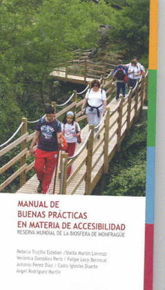 MANUAL DE BUENAS PRÁCTICAS EN MATERIA DE ACCESIBILIDAD. RESERVA MUNDIAL DE LA BI