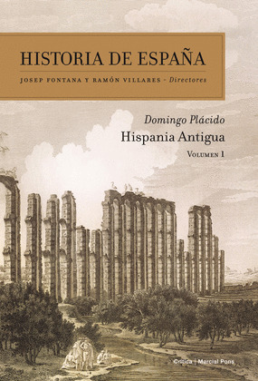 HISPANIA ANTIGUA VOLUMEN I