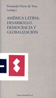 AMERICA LATINA: DESARROLLO, DEMOCRACIA Y GLOBALIZACION