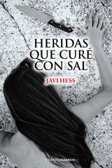 HERIDAS QUE CURÉ CON SAL