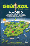 MADRID. GUIA AZUL EL MUNDO A TU AIRE