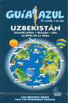 UZBEKISTÁN. GUIA AZUL EL MUNDO A TU AIRE