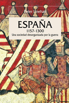 ESPAÑA, 1157-1300 (HISTORIA DE ESPAÑA, VII)