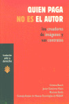 QUIEN PAGA NO ES EL AUTOR