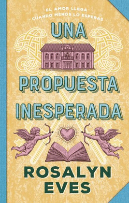 PROPUESTA INESPERADA, UNA