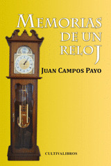 MEMORIAS DE UN RELOJ.