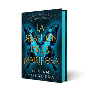 REBELIÓN DE LA MARIPOSA, LA