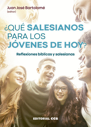 ¿QUE SALESIANOS PARA LOS JOVENES DE HOY?