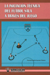 INICIACIÓN AL FÚTBOL SALA A TRAVÉS DEL JUEGO
