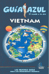 VIETNAM. GUIA AZUL EL MUNDO A TU AIRE