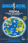 VIENA. GUIA AZUL EL MUNDO A TU AIRE