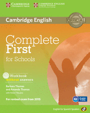 COMPLETE FIRST FOR SCHOOLS WORBOOK WITHOUT ANSWERS