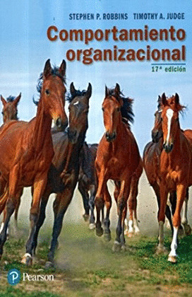 COMPORTAMIENTO ORGANIZACIONAL (17ª EDICIÓN, 2017)