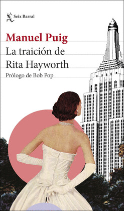 TRAICIÓN DE RITA HAYWORTH, LA