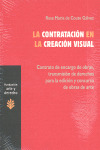 CONTRATACION EN LA CREACION VISUAL, LA