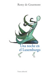 NOCHE EN EL LUXEMBURGO, UNA