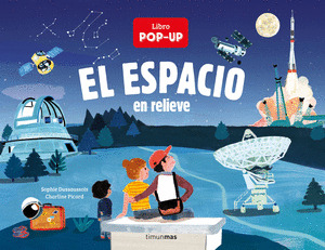 ESPACIO EN RELIEVE, EL (LIBRO POP-UP)