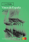 GUIA PEÑÍN VINOS DE ESPAÑA 2022