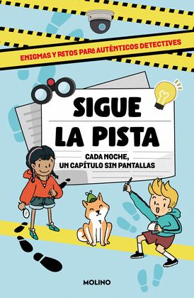SIGUE LA PISTA. CADA NOCHE UN CAPITULO SIN PANTALLAS
