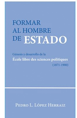 FORMAR AL HOMBRE DE ESTADO