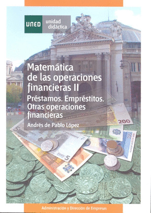PRESTAMOS, EMPRESTITOS, OTRAS OPERACIONES FINANCIERAS