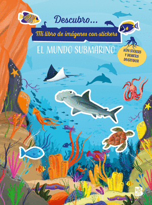 DESCUBRO... EL MUNDO SUBMARINO