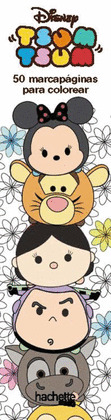 MARCAPÁGINAS DISNEY TSUM TSUM: 50 MARCAPÁGINAS PARA COLOREAR
