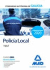 POLICIA LOCAL DE LA COMUNIDAD AUTONOMA DE GALICIA. TEST