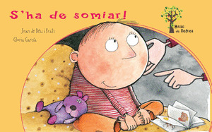 ¡S'HA DE SOMIAR!