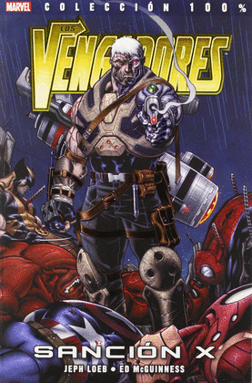 LOS VENGADORES: SANCIÓN-X