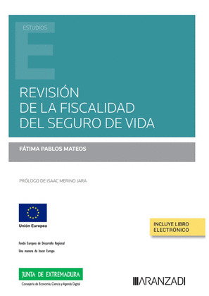 REVISION DE LA FISCALIDAD DEL SEGURO DE VIDA