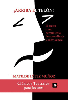 ¡ARRIBA EL TELÓN!. MÉTODO DIDÁCTICO