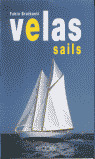 VELAS/ SAILS E