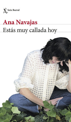 ESTÁS  MUY CALLADA HOY