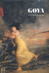 GOYA EN TIEMPOS DE GUERRA