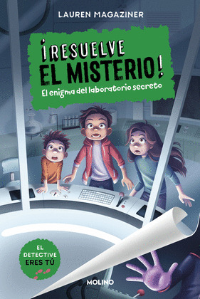ENIGMA DEL LABORATORIO SECRETO, EL  (¡RESUELVE EL MISTERIO! 6)