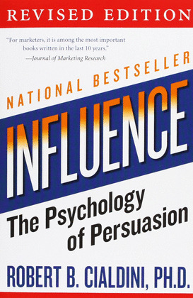 INFLUENCE PSYCHOLOGY OF PERSUASION