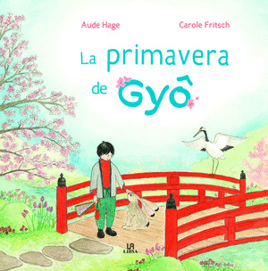 PRIMAVERA DE GYÔ, LA