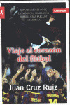 VIAJE AL CORAZÓN DEL FÚTBOL