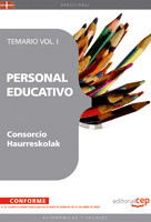 PERSONAL EDUCATIVO DEL CONSORCIO HAURRESKOLAK. TEMARIO VOL. I