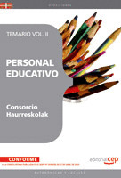 PERSONAL EDUCATIVO DEL CONSORCIO HAURRESKOLAK. TEMARIO VOL. II