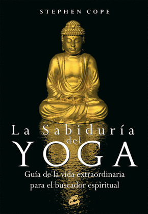 SABIDURIA DEL YOGA, LA