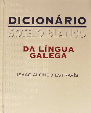 DICIONÁRIO DA LÍNGUA GALEGA