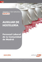 AUXILIAR DE HOSTELERÍA  (GRUPO V) PERSONAL LABORAL DE LA COMUNIDAD DE MADRID. TE