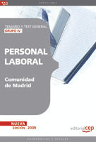 PERSONAL LABORAL DE LA COMUNIDAD DE MADRID GRUPO IV. TEMARIO Y TEST GENERAL